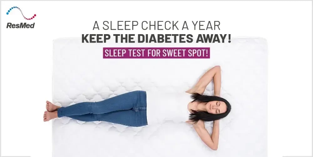 A Sleep Check A Year Keep the Diabetes Away