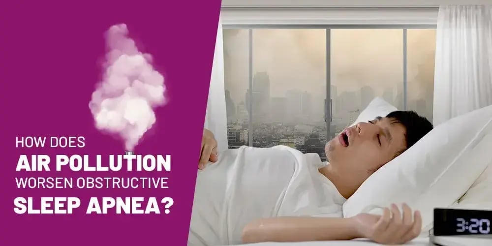 How Does Air Pollution Worsen Ob