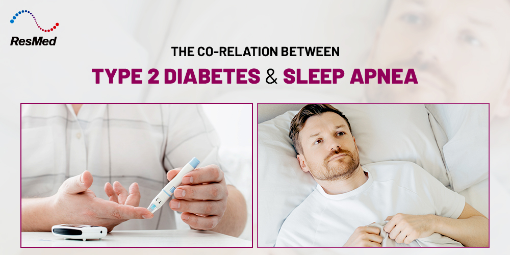 Co-relation Between Type 2 Diabetes and Sleep Apnea